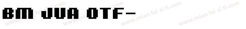 BM JUA OTF字体转换